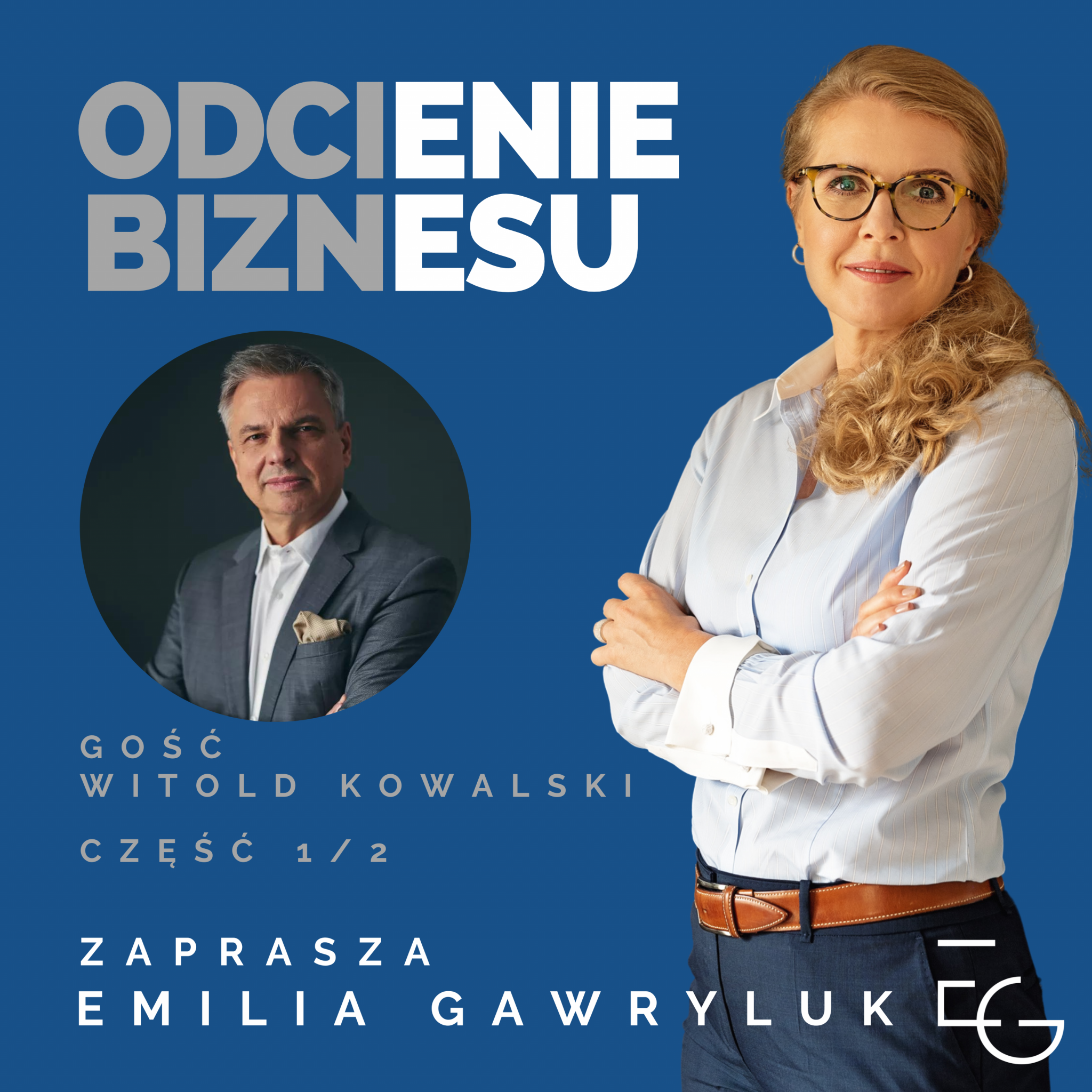 #5 - Witold Kowalski - cz. 1